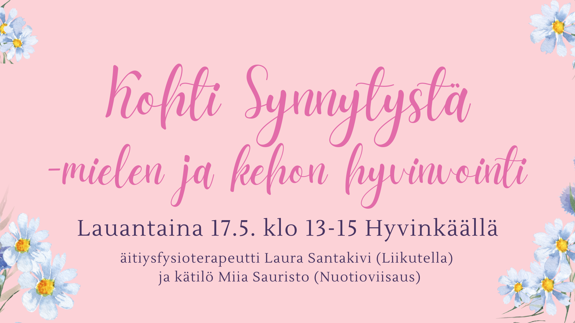 Kohti synnytystä – mielen ja kehon hyvinvointi